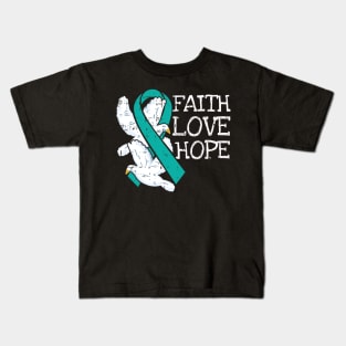 Faith Hope Love Teal Ribbon Ovarian Cancer Awarenesss Kids T-Shirt